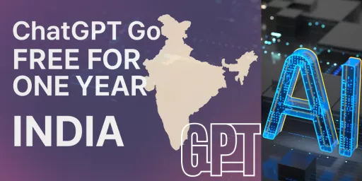 image for article India Gets a Year of Free ChatGPT Go as OpenAI Expands Its Footprint