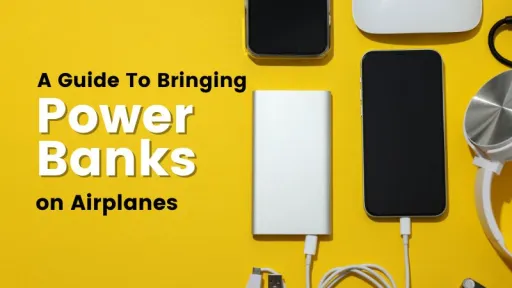 Image for article A Guide to Bringing Power Banks on Airplanes