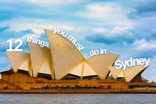 Image for article 12 Things You Must Do in Sydney