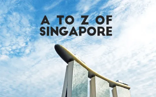 Image for article The Best of Singapore: From A to Z