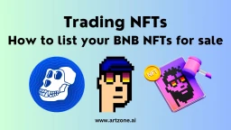 image for article How to list your BNB NFTs for sale?