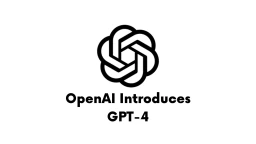 image for article OpenAI Releases GPT-4! Scale up to Deep Learning
