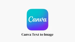 image for article Canva introduces AI Text to Image for its users for Free!!