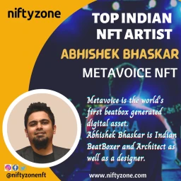 image for article Abhishek Bhaskar: Indian NFT Artist & Beatboxer