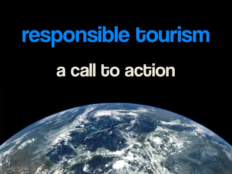 The Call for Responsible Tourism