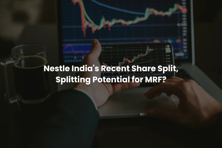 Nestle India&#039;s Recent Share Split