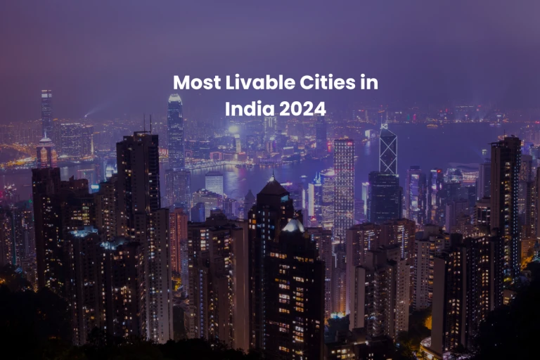 Most Livable Cities in India 2024