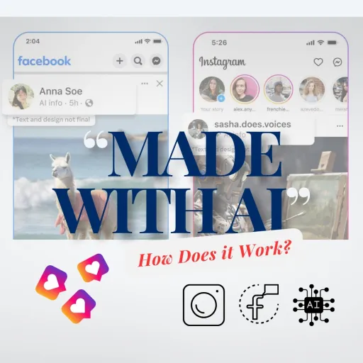 Made With AI: How does AI Image Labeling on Instagram and Facebook Work?